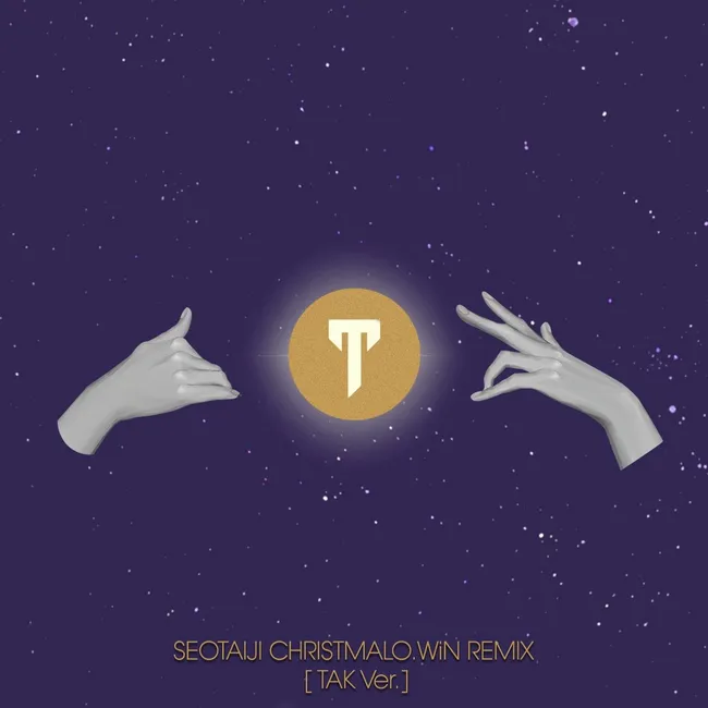 Seo Taiji – Christmalo.win TAK Remix Seo Taiji – Christmalo.win TAK Remix
