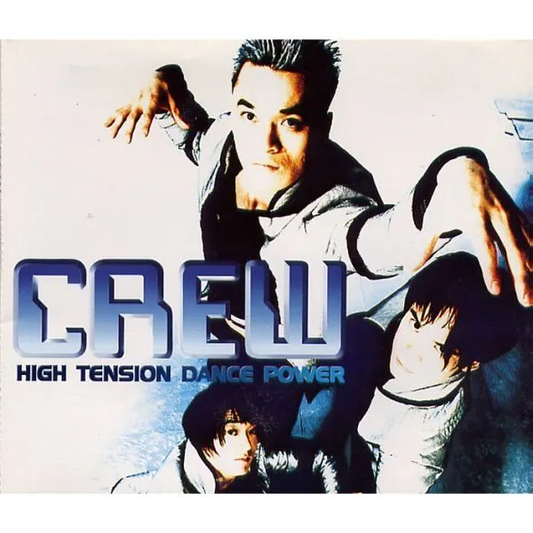 Crew – High Tension Dance Power