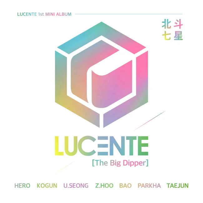 LUCENTE – The Big Dipper LUCENTE – The Big Dipper