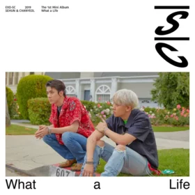 EXO-SC – What a life – The 1st Mini Album