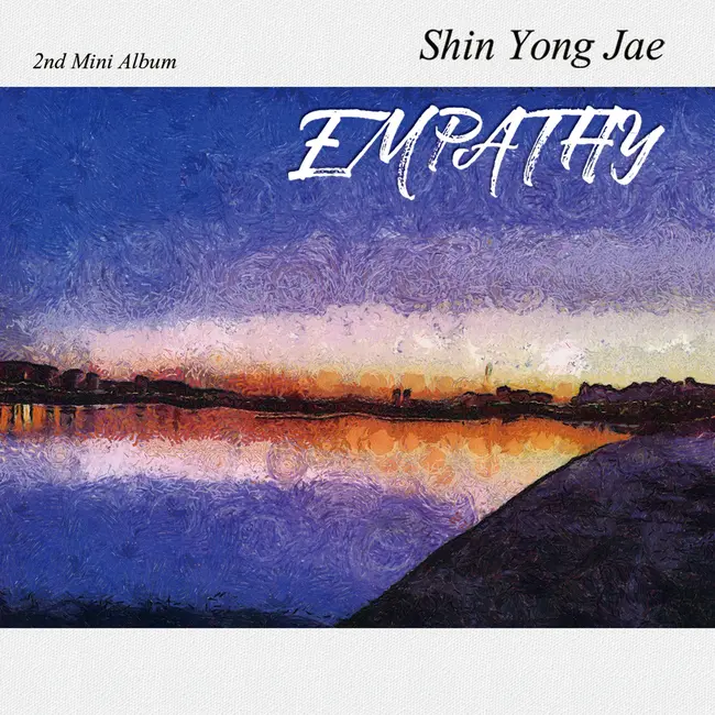 Shin Yong Jae – EMPATHY Shin Yong Jae – EMPATHY