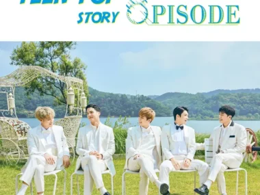 TEEN TOP – TEEN TOP Story : 8pisode