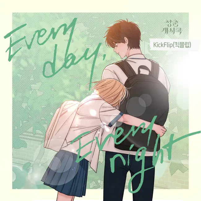 KickFlip – Everyday, Everynight (Youth of Revelation X KickFlip)