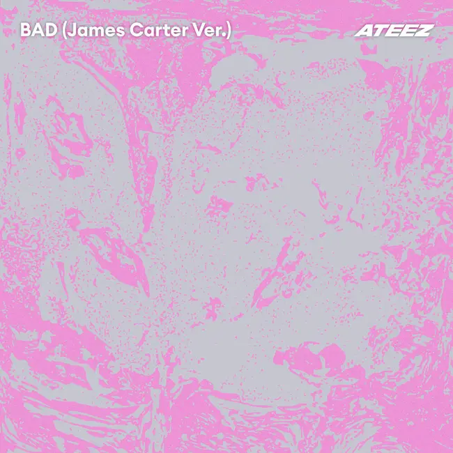ATEEZ – BAD (James Carter Ver.)