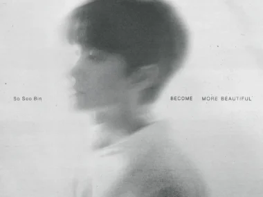 So Soo Bin – Become More Beautiful