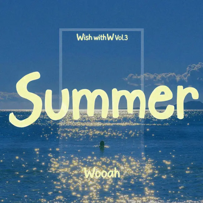WOOAH – Wish With W : Vol.3 WOOAH – Wish With W : Vol.3